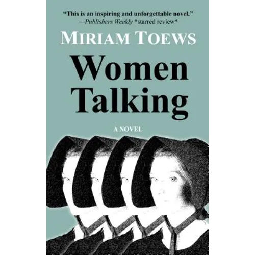 Women Talking - Library Binding