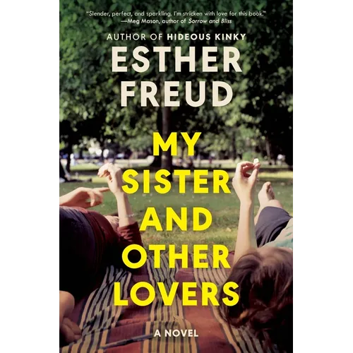My Sister and Other Lovers - Hardcover