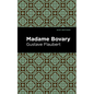 Madame Bovary - Hardcover