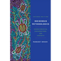 Indigenous Methodologies: Characteristics, Conversations, and Contexts, Second Edition - Paperback