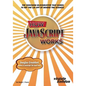How JavaScript Works - Paperback