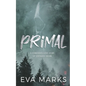 Primal: A Dark Retelling of Hansel and Gretel - Paperback