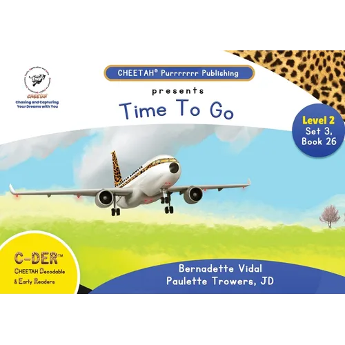 C-DER(Cheetah decodable & early readers)Set 3, book 26, Time to go - Paperback