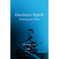Harlan's Spirit: Training for Flow - Paperback