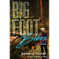 Bigfoot Blues - Paperback