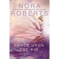 Dance Upon the Air - Paperback