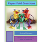Paper Fold Creations: Make Your Own 3D Characters - Paperback
