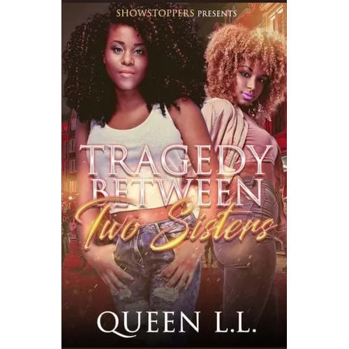 Tragedy Between two Sisters - Paperback