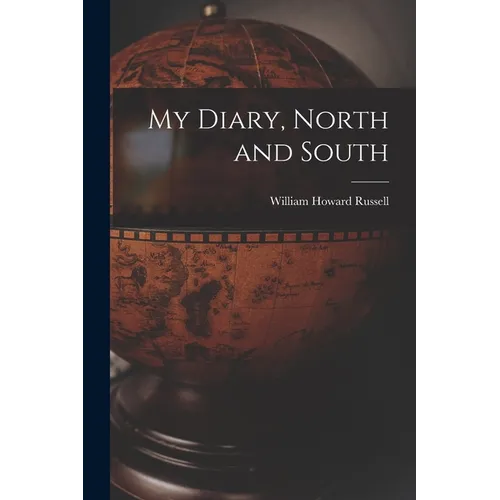 My Diary, North and South - Paperback