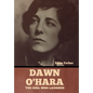 Dawn O'Hara: The Girl Who Laughed - Hardcover