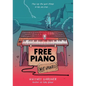 Free Piano (Not Haunted) - Paperback