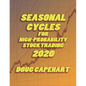 Seasonal Cycles For High Probability Stock Trading: 2020 - Paperback