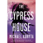 The Cypress House - Paperback