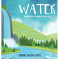 Water: Exploring the Elements - Hardcover