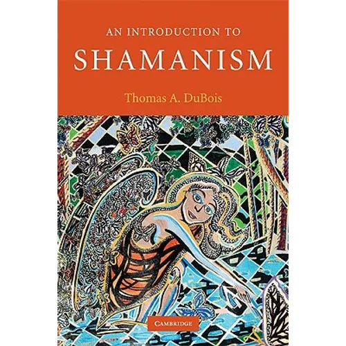 An Introduction to Shamanism - Paperback