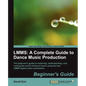 Lmms: A Complete Guide to Dance Music Production - Paperback