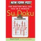 New York Post the Doctor Will See You in a Minute Sudoku: The Official Utterly Addictive Number-Placing Puzzle - Paperback