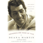 Memories Are Made of This: Dean Martin Through His Daughter's Eyes - Paperback