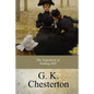 The Napoleon of Notting Hill - Paperback
