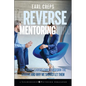 Reverse Mentoring - Hardcover