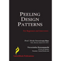Peeling Design Patterns: For Beginners & Interviews (Design Interview Questions) - Paperback