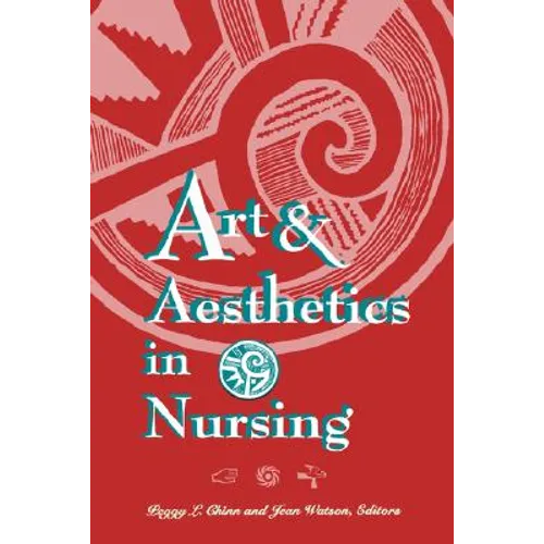 Art & Aesthetics in Nursing - Paperback