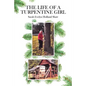 The Life of a Turpentine Girl - Paperback