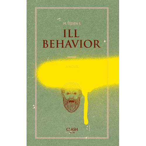 Ill Behavior - Paperback
