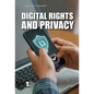 Digital Rights and Privacy - Library Binding