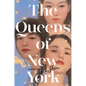 The Queens of New York - Hardcover