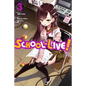 School-Live!, Vol. 3: Volume 3 - Paperback