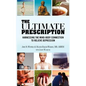 The Ultimate Prescription: Harnessing the Mind-Body Connection to Relieve Depression - Paperback