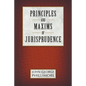 Principles and Maxims of Jurisprudence - Paperback