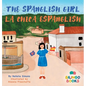 The Spanglish Girl / La Chica Espanglish - Hardcover