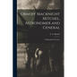 Ormsby Macknight Mitchel, Astronomer and General; a Biographical Narrative - Paperback