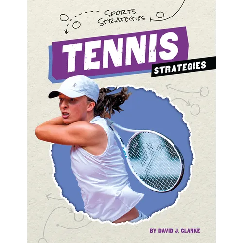 Tennis Strategies - Library Binding
