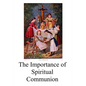 The Importance of Spiritual Communion - Paperback