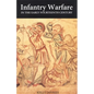 Infantry Warfare in the Early Fourteenth Century: Discipline, Tactics, and Technology - Paperback