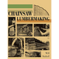 Chainsaw Lumbermaking - Hardcover