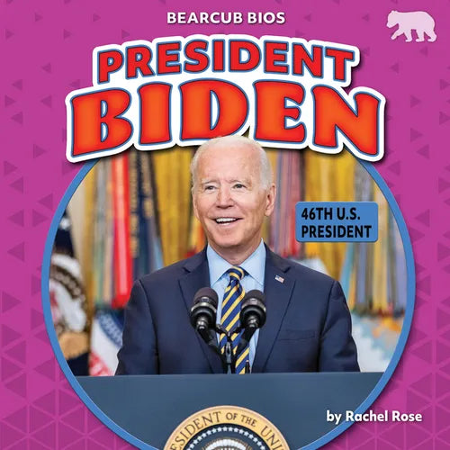 President Biden: 46th U.S. President - Paperback