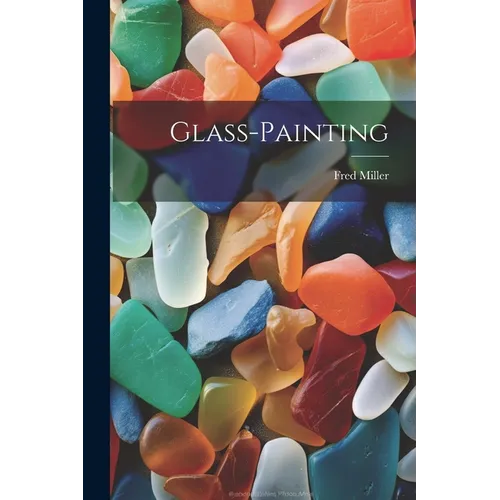 Glass-painting - Paperback