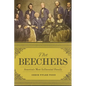 The Beechers: America's Most Influential Family - Hardcover