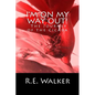 I'm On My Way Out! The Journey of the Cicada - Paperback