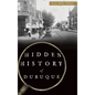 Hidden History of Dubuque - Hardcover