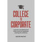 College To Corporate - Paperback