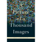 A Picture of a Thousand Images - Paperback