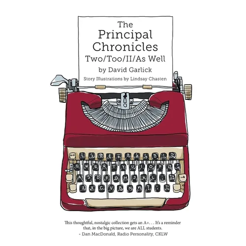 The Principal Chronicles Two/Too/II/As Well - Paperback