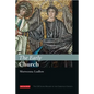 The Early Church: The I.B.Tauris History of the Christian Church - Hardcover