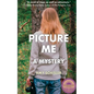 Picture Me: A Mystery - Paperback