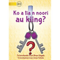 Have You Seen My Keys? - Ko a tia n noori au kiing? (Te Kiribati) - Paperback